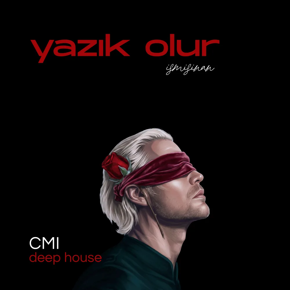 yazık olur (CMI deep house) kapak